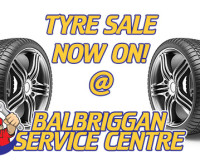 January Tyre Sales - Balbriggan Service Centre